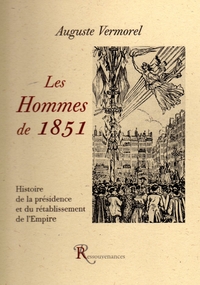 Auguste Vermorel • Les Hommes de 1851