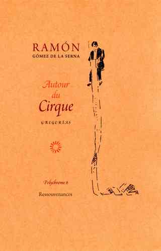 Ramón • Autour du Cirque