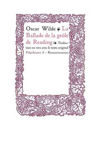 Oscar Wilde - La Ballade de la geôle de Reading