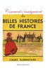 Belles Histoires de France
